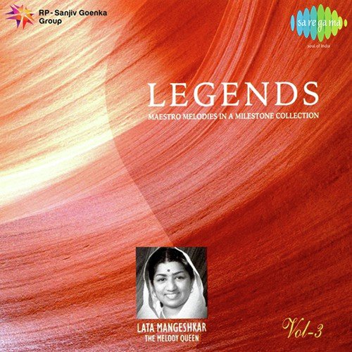 Legends - Lata Mangeshkar - Vol 03 Lata Mangeshkar MP3 Download
